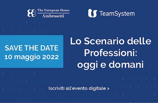 “The Scenario of the Professions: Today and Tomorrow”, the TeamSystem event for economic professionals and corporate lawyers